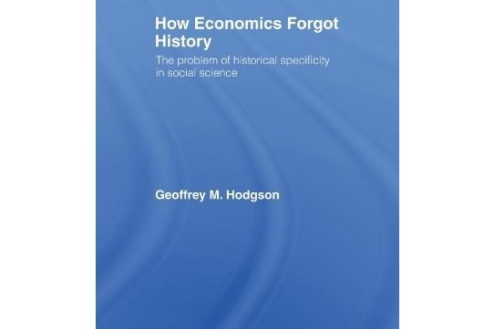 How Economics Forgot History