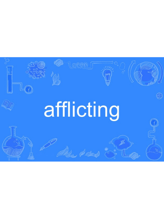 afflicting