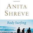 Body Surfing(Shreve, Anita著圖書)