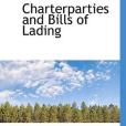 Charterparties and Bills of Lading