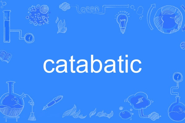 catabatic