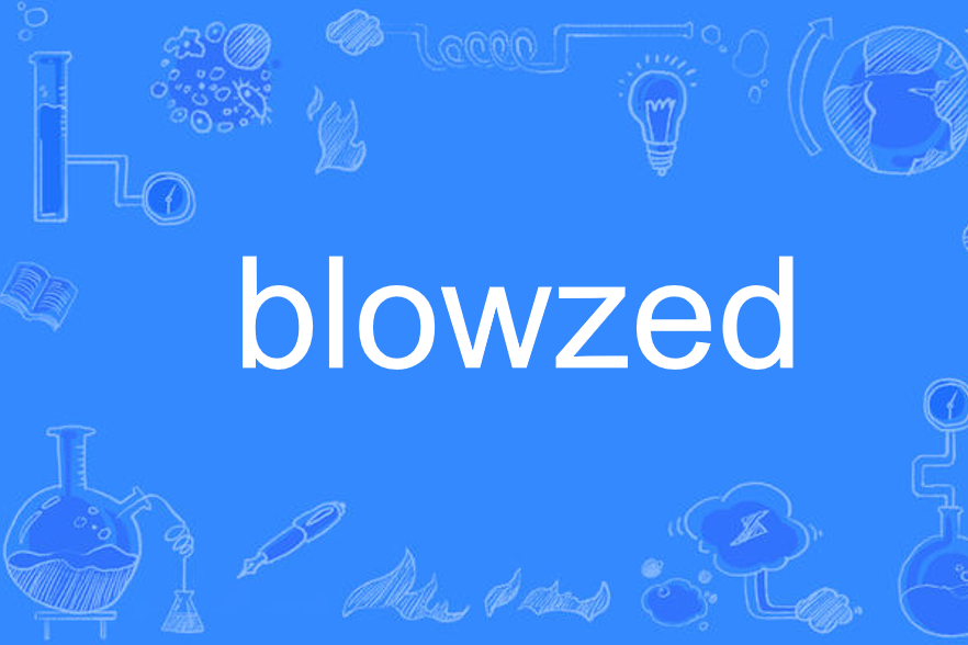 blowzed