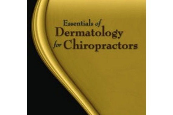 Essentials of Dermatology for Chiropractors