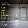 The War on Normal People