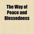 The Way of Peace and Blessedness