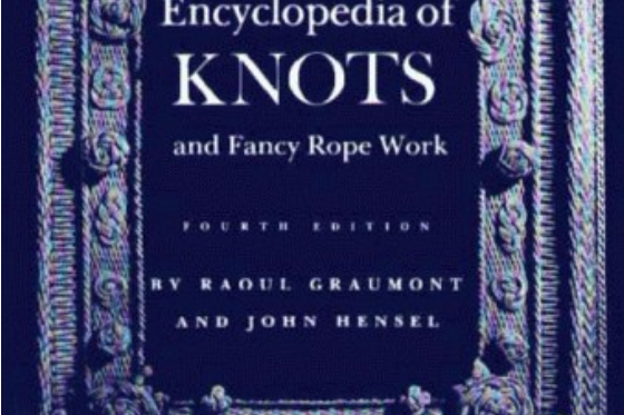 Encyclopaedia of Knots and Fancy Rope Work