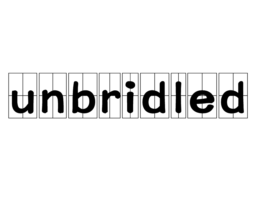 unbridled