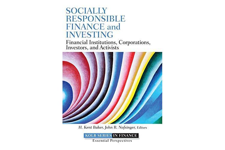 Socially Responsible Finance and Investing