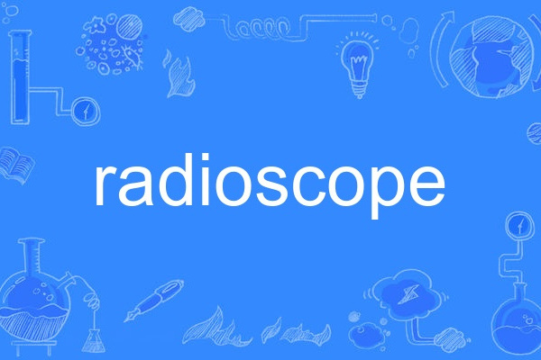 radioscope