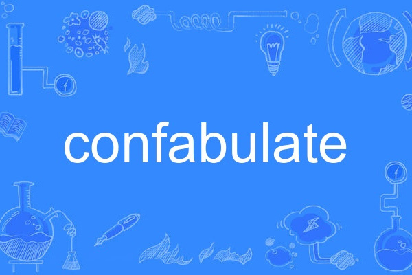 confabulate