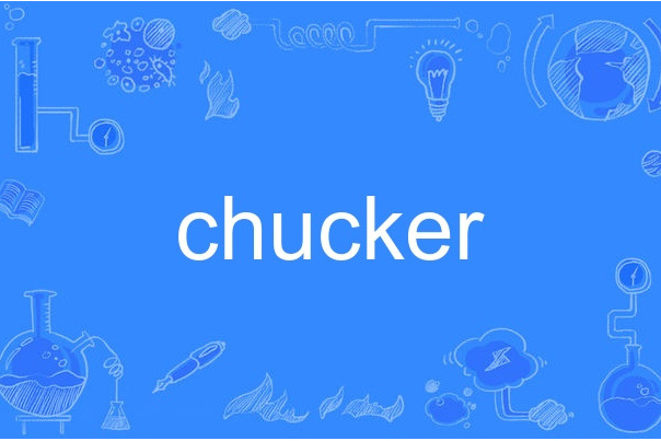 chucker