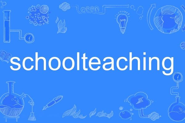 schoolteaching