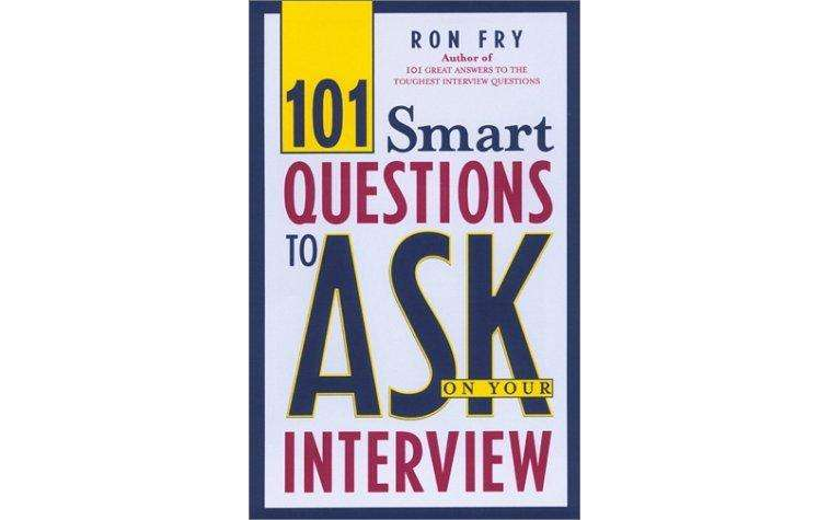 101smart question to ark on interview（面試中101個最聰明的問題）（英文原版）