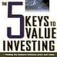 The 5 Keys to Value Investing