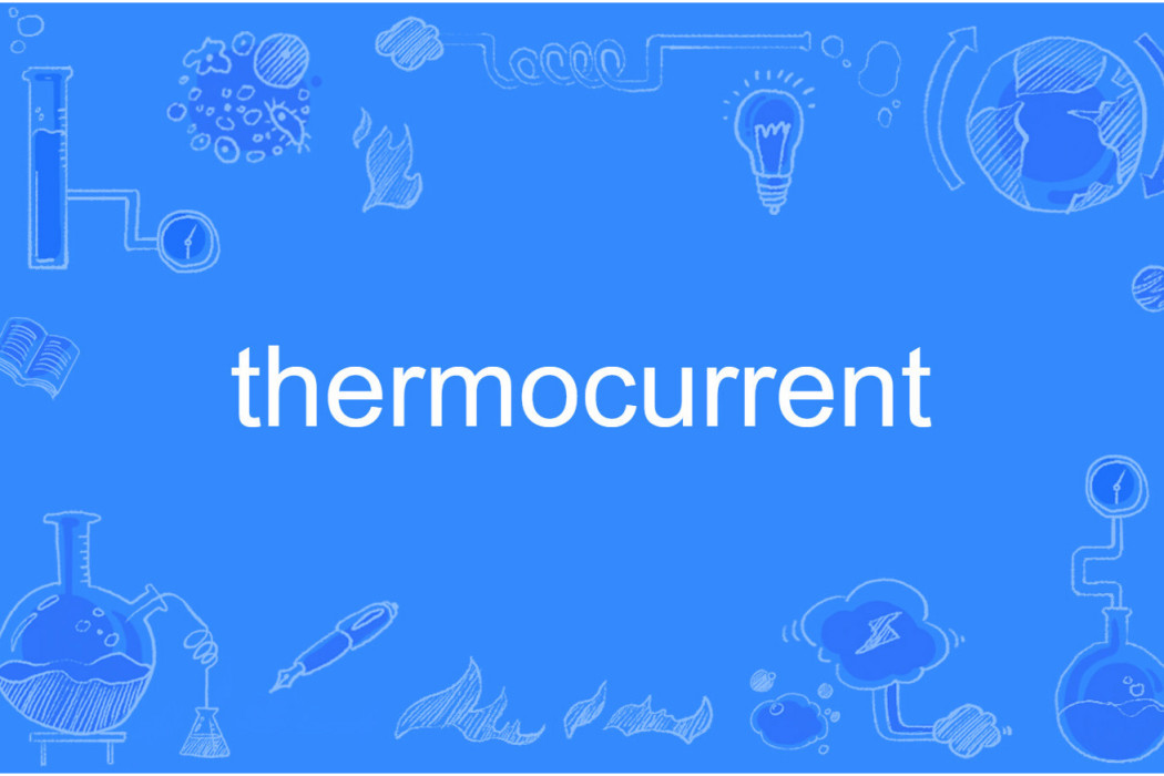 thermocurrent