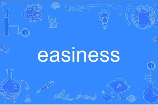 easiness