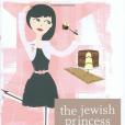 The Jewish Princess Cookbook