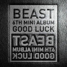 Good Luck(GoodLuck!!（BEAST迷你六輯）)