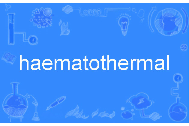 haematothermal