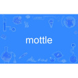 mottle