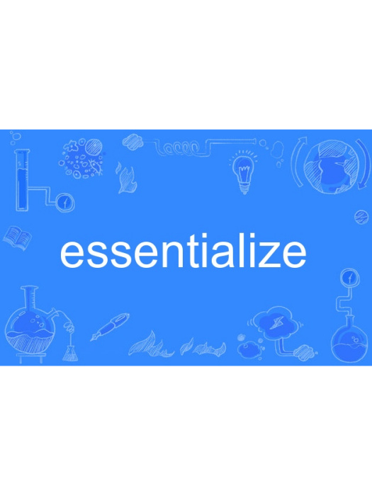 essentialize