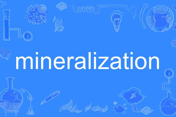 mineralization