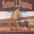 The Last Stubborn Buffalo in Nevada/Never Dance with a Bobcat/Hawks Don\x27t Say Good-bye (The Adventures of Nathan T. Riggins 4-6)