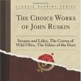 The Choice Works of John Ruskin