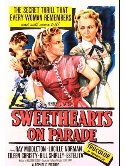 Sweethearts on Parade(美國1953年Allan Dwan執導的電影)
