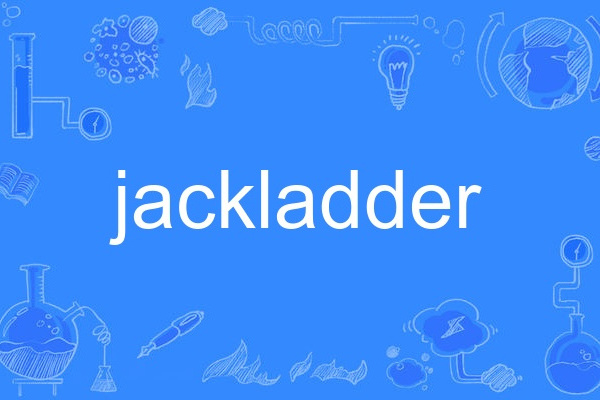 jackladder