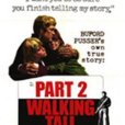 Walking Tall Part II