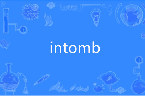 intomb