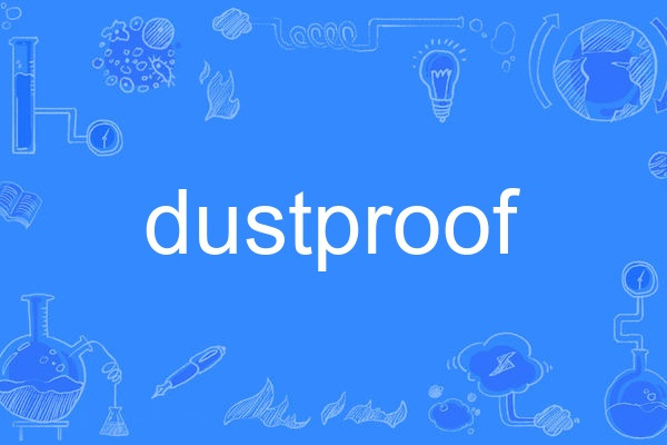 dustproof