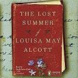 The Lost Summer of Louisa May Alcott