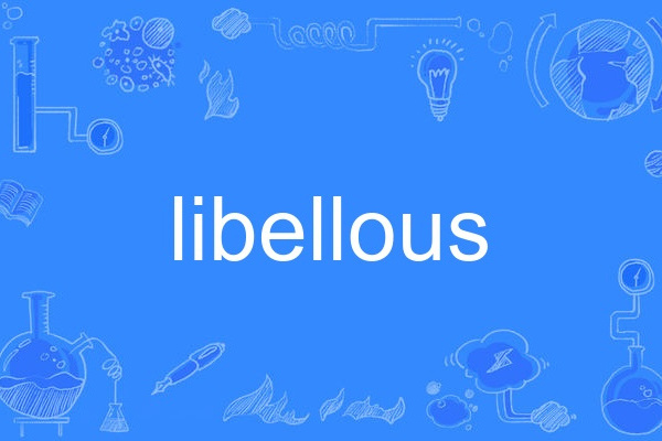 libellous