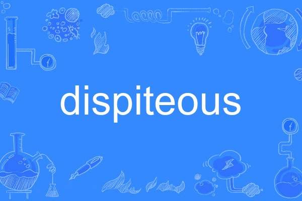 dispiteous