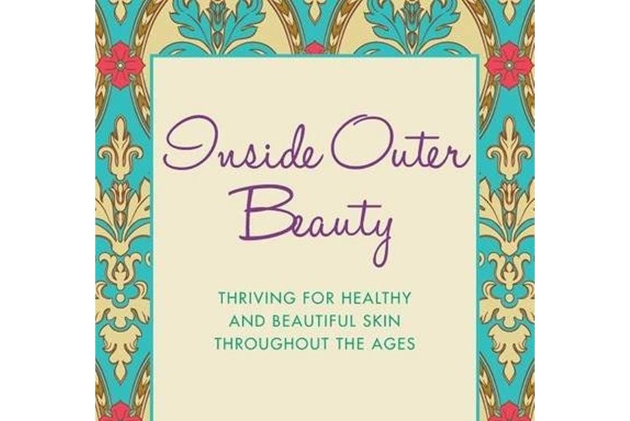 Inside Outer Beauty: Thriving for Healthy and Beautiful Skin Throughout the Ages