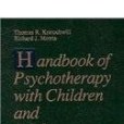 Handbook of Psychotherapy with Children and Adolescents