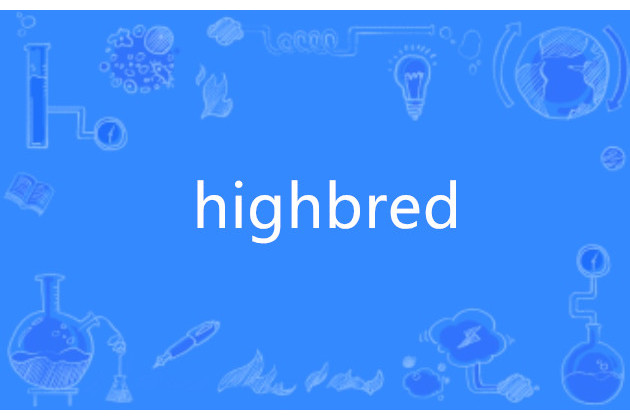 highbred