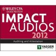 Wiley CPA Exam Review 2012 Impact Audios