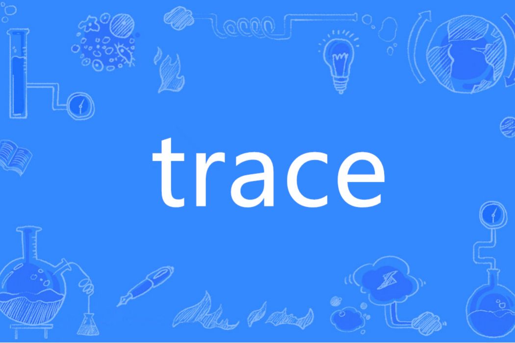 trace(英語單詞)