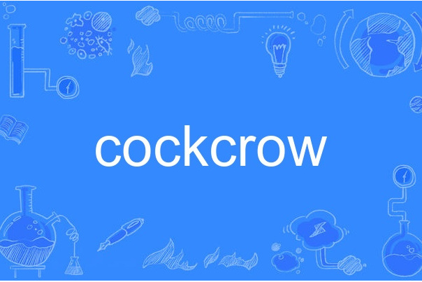 cockcrow