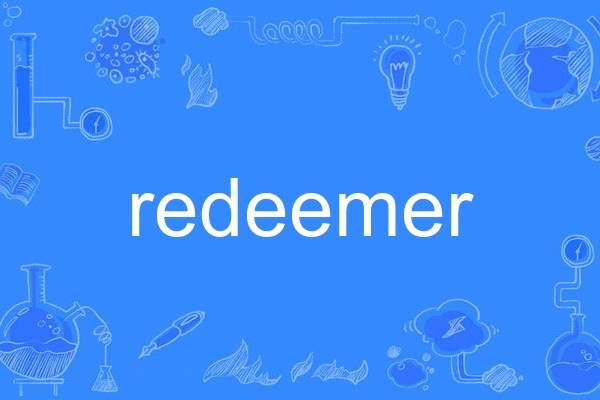 Redeemer