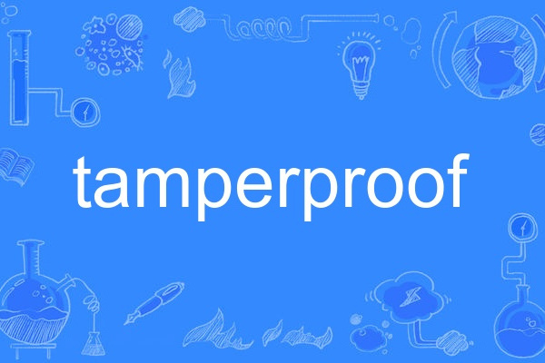 tamperproof