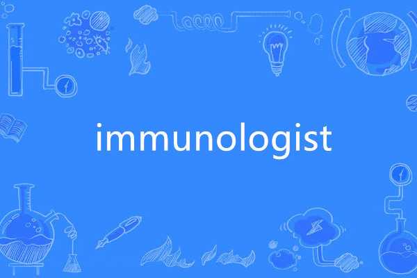 immunologist