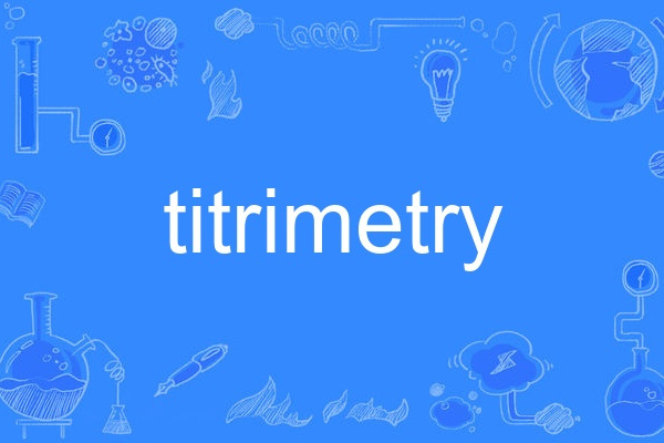 titrimetry