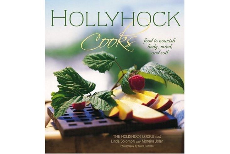 Hollyhock Cooks