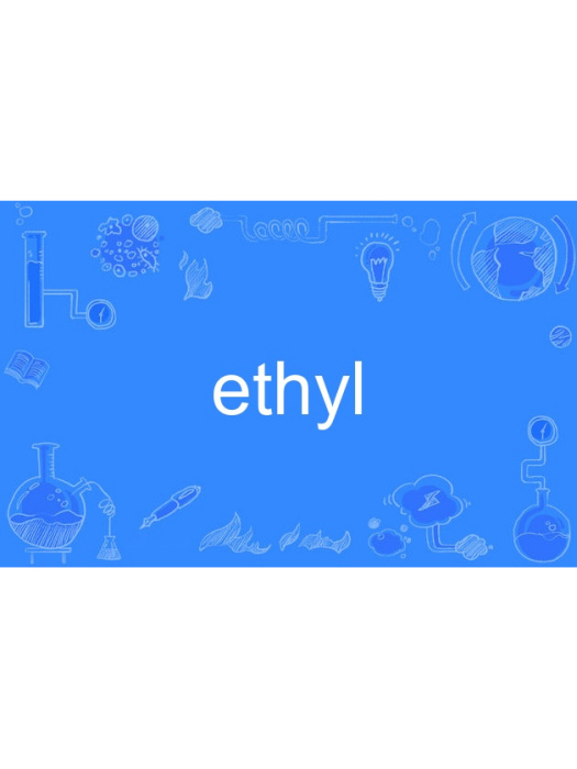 ethyl