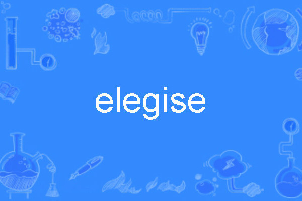 elegise