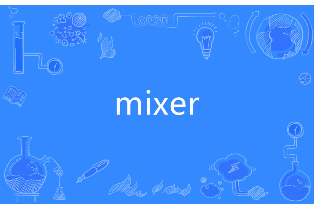 mixer